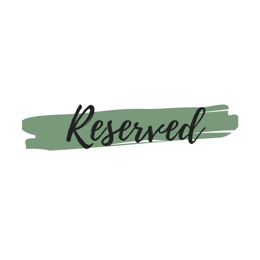 reserved for eleise.
